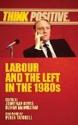 Labour and the Left in the 1980s