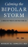 Calming the Bipolar Storm