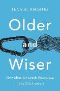 Older and Wiser