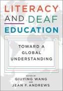 Literacy and Deaf Education