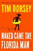 Naked Came the Florida Man