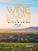 The Wine Lover's Bucket List