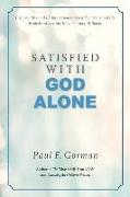Satisfied With God Alone