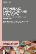 Formulaic Language and New Data