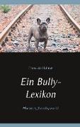 Ein Bully- Lexikon