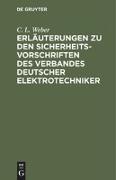 Erläuterungen zu den Sicherheits-Vorschriften des Verbandes Deutscher Elektrotechniker