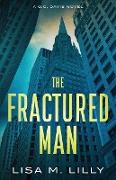 The Fractured Man