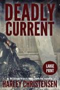 Deadly Current