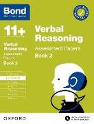 Bond 11+ Verbal Reasoning Assessment Papers 10-11 Years Book 2: For 11+ GL assessment and Entrance Exams
