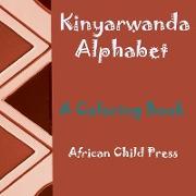 Kinyarwanda Alphabet: A Kinyarwanda Alphabet Coloring Book