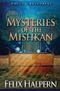 MYSTERIES OF THE MISHKAN