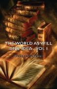 The World as Will and Idea - Vol. I