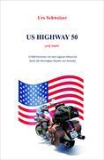 US Highway 50 und mehr