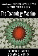 The Technology Machine