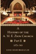 A History of the A. M. E. Zion Church, Part 2