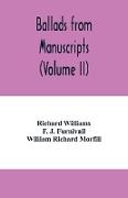Ballads from manuscripts (Volume II)