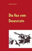 Die Hex vom Dasenstein