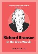 Richard Branson: In His Own Words