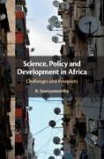 Science, Policy and Development in Africa: Challenges and Prospects