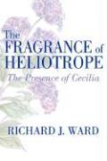 The Fragrance of Heliotrope