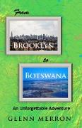 From Brooklyn to Botswana