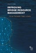 Improving Bridge Resource Management