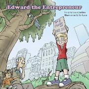 Edward the Entrepreneur