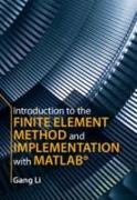 Introduction to the Finite Element Method and Implementation with MATLAB (R)