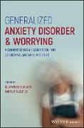 Generalized Anxiety Disorder and Worrying