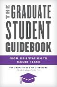 The Graduate Student Guidebook