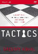 Tactics Video Study, Updated and Expanded