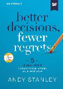 Better Decisions, Fewer Regrets Video Study