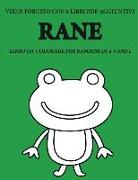 Libro da colorare per bambini di 4-5 anni (Rane): Questo libro contiene 40 pagine a colori senza stress progettate per ridurre la frustrazione e aumen