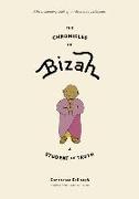 The Chronicles of Bizah, A Student of Truth
