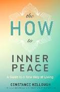 The HOW to Inner Peace