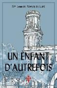 Un enfant d'autrefois