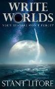 Write Worlds Your Readers Won't Forget