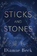 Sticks and Stones