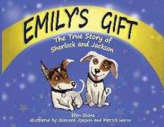 Emily's Gift: The True Story of Sherlock and Jackson