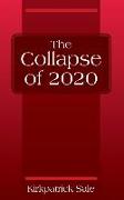 The Collapse of 2020