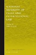 National Security of India and International Law