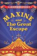 Maxine and The Great Escape