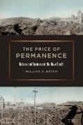 The Price of Permanence