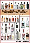 Craft and Micro Distilleries in the U.S. and Canada, 4th Edition (Color)