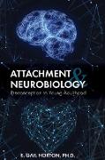 Attachment and Neurobiology