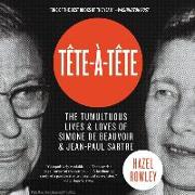 Tete-A-Tete: Simone de Beauvoir and Jean-Paul Sartre