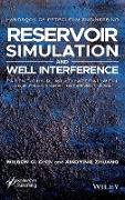 Reservoir Simulation and Well Interference