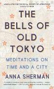 The Bells of Old Tokyo