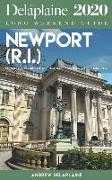 Newport (R.I.) - The Delaplaine 2020 Long Weekend Guide