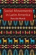 Social Movements in Latin America: Mapping the Mosaic